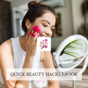 Quick Beauty Hacks eBook